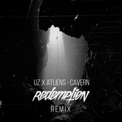 Cavern (Redemption Remix)