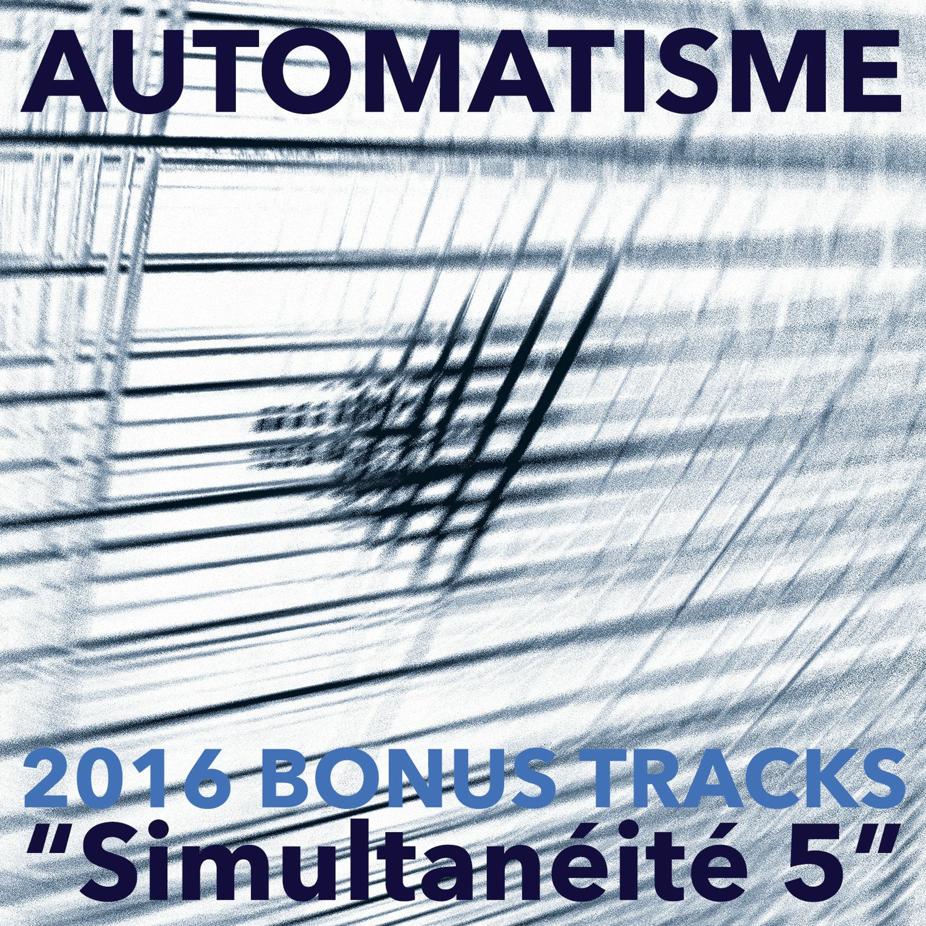 "Simultanéité 5" by Automatisme episode artwork