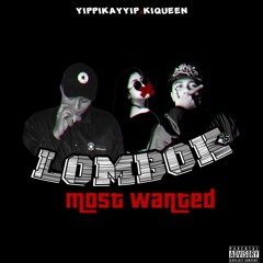 Yippi Kay Yipp - Lombok's Most Wanted (Feat. KiQueen)