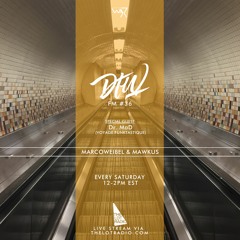 Darker Than Wax FM #36 ft. Dr. MaD (Voyage Funktastique) • 27th August 2016