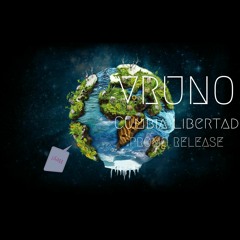 VRUNO - Cumbia Libertad PROMO RELEASE [FREE DOWNLOAD]