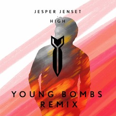 Jesper Jenset - High (Young Bombs Remix)