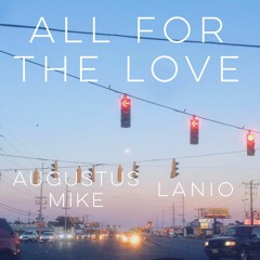 All For The Love Feat. Lanio