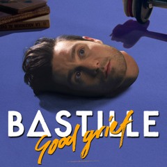 Bastille - Good Grief (MK Remix) Preview