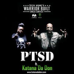 TECH N9NE - PTSD Ft KATANA DA DON