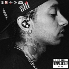 Nipsey Hussle "State Of Mind" ft. Y2 [Produced by Mike&Keys]
