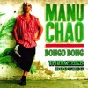 manu chao bongo bong th brother bootleg ****free download****