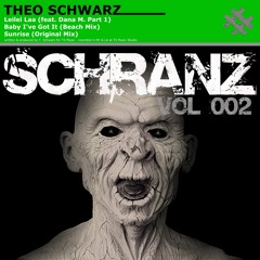 Theo Schwarz - Leilei Laa feat. Dana M. Part 1 || shorted (released 27.05.2009)