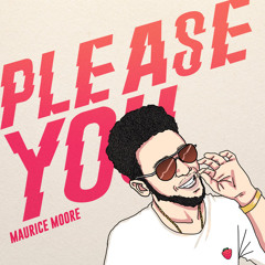 Maurice Moore - please you. (prod. instupendo + auracle)