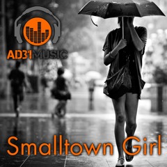 Just a smalltown girl... (Journey - Don't stop believing AD31 Remix)