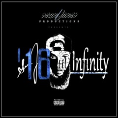 '16 Til Infinity (FREE DOWNLOAD)