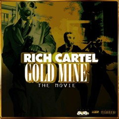 GoldMine-(Black Bambini xJoc x NOWAY x Rasta x DirtBike)(Prod. TrapMafia)