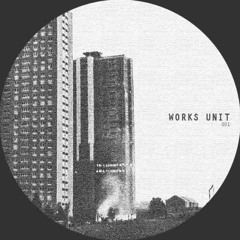 Premiere: Works Unit - Foundation Two