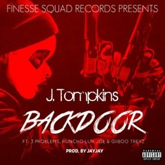 BackDoor ft. 3 Problems, LuhJoe Da Steppa & Giiboo Treyz