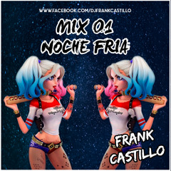Frank Castillo Mix 01 - Noche Fría