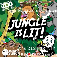 It's RIST3R Lit! - Zoo Funktion x JUVIE Vs MAST3R! x Tone Rios (Hardlee Mashup)