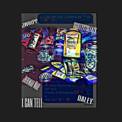 I Can Tell - Jheremiah Wade X Scotty2Sleazy X J.Whip X Daley (Prod.NineDeFive)