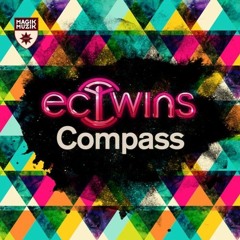 ECTWINS - COMPASS (YUKIYANAGI Remix)