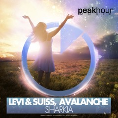 Levi & Suiss, AvAlanche - Sharkia OUT NOW!