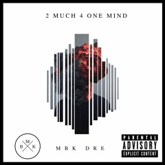 Make It Happen - MBK Dre & Boss Dawg Peezy