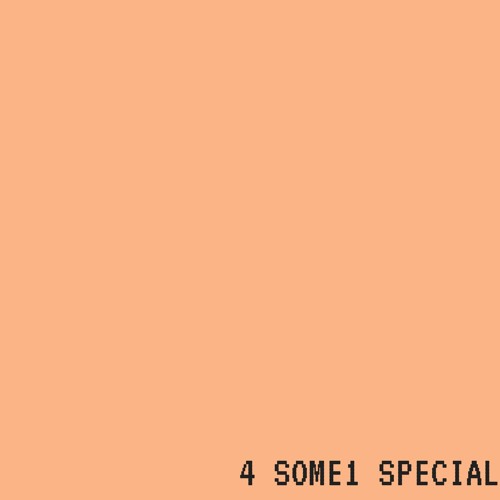 for someone special