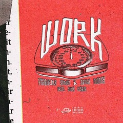 Work feat. Simba x Stacy Money (prod. yung castor)