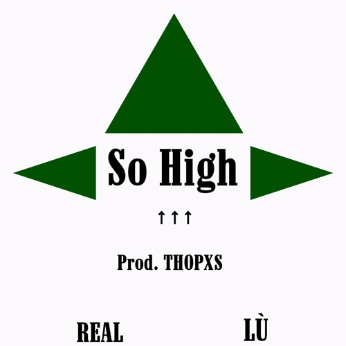 Luigi x Reality - So High (Prod. O$)