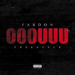 Fabdon - Ouuuu (Freestyle)