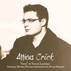 Atticus Crick (feat. Taylor Lapierre)