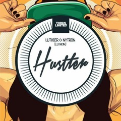 Lutron - Hustler -> OUT NOW! on Tobus LImited Records