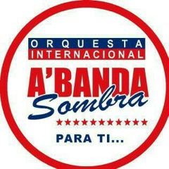 QUIERES SER MI AMANTE ABANDA SOMBRA