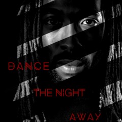 Dance The Night Away