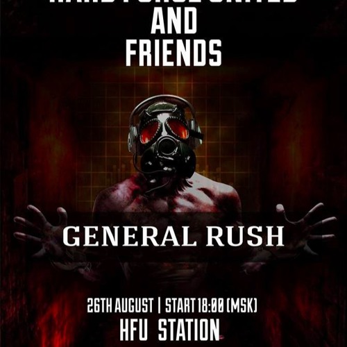 General Rush @ HFU & Friends Summer Session 2016
