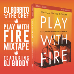 The Play With Fire Book MixTape