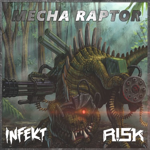 Infekt - Raptor 2015 (R!SK´s Mecha VIP)