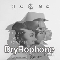 HMGNC - Today And Forever (JKT Remix Feat AXYXW)