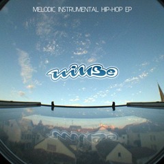 Melodic Instrumental Hip​-​Hop EP