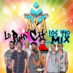 Doctor Prats - Ara (Lo Puto Cat Los 440 Mix)