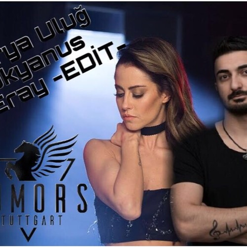 Stream DJ Eray Feat Derya Ulug - Okyanus 2016 (Edit) By DJ Eray.