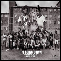 OB & Genetik Skillz- Its Going Down