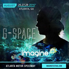 G-SPACE LIVE AT IMAGINE FEST 2016