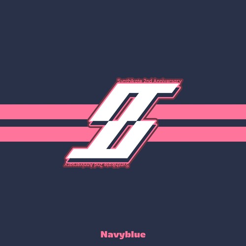 [XFD] Synthikate 2nd Anniversary ∼Navyblue∼