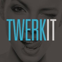 Twerk EDM Fusion