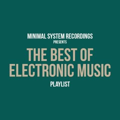The Best of Electronic Music