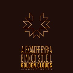 Alex Byrka & Bianco Soleil - Golden Sun (Original Mix) [OUT NOW]