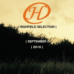 Highfield Selection | September 2016