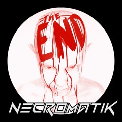 NECROMATIK - The End