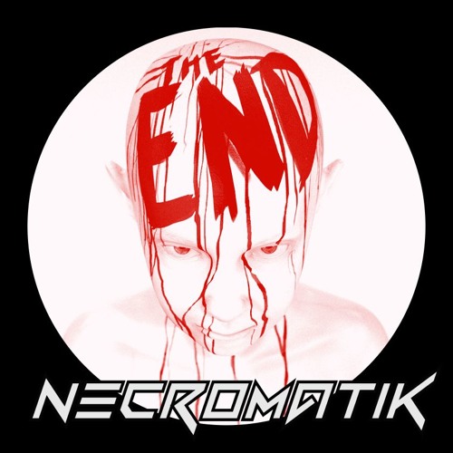 NECROMATIK - The End