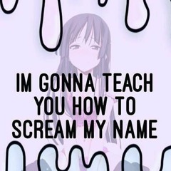 Borderline TX - Im Gonna Teach You How To Scream My Name! ( Sadikcore #2)