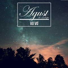 Agust/Vu vơ